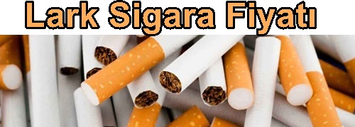 Lark Sigara Zammı
